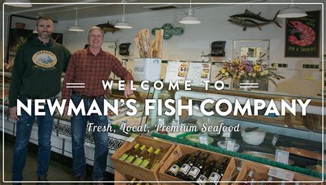 Our Markets Newman S Fish Company